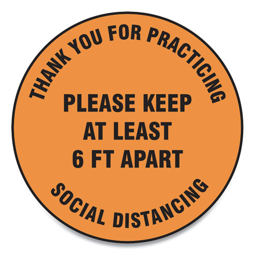Slip-gard Floor Signs, 12" Circle,"thank You For Practicing Social Distancing Please Keep At Least 6 Ft Apart", Orange, 25-pk