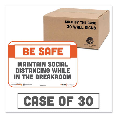 Besafe Messaging Repositionable Wall-door Signs, 9 X 6, Maintain Social Distancing While In The Breakroom, White, 30-carton