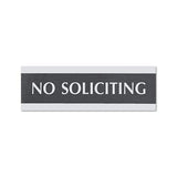 Century Series Office Sign, No Soliciting, 9 X 3, Black-silver