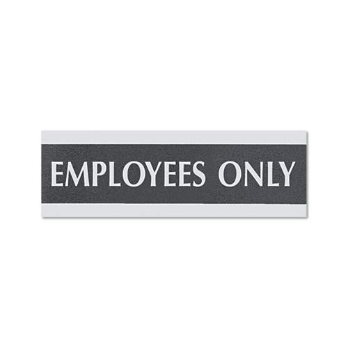 Century Series Office Sign, Employees Only, 9 X 3, Black-silver